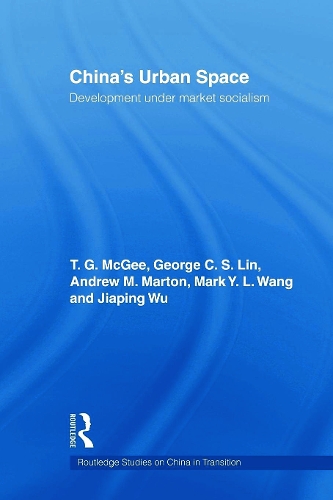 Паперова книга «China's Urban Space: Development under market socialism», авторів Ендрю Мартон, Джордж К.С. Лін, Цзяпін Ву, Марк Ванг, Террі МакГі - фото №1
