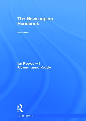 Паперова книга «The Newspapers Handbook», авторів Ієн Рівз, Річард Кібл - фото №1