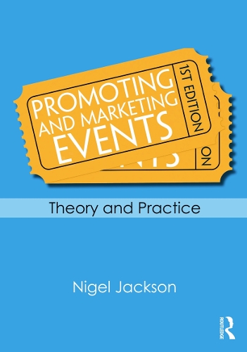 Бумажная книга «Promoting and Marketing Events: Theory and Practice», автор Найджел Джексон - фото №1