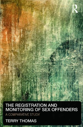 Бумажная книга «The Registration and Monitoring of Sex Offenders: A Comparative Study», автор Терри Томас - фото №1