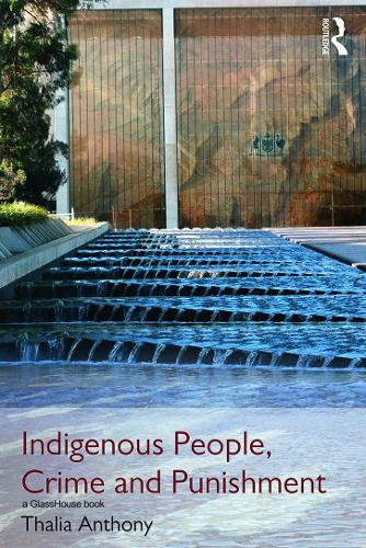 Бумажная книга «Indigenous People, Crime and Punishment», автор Талия Энтони - фото №1