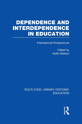 Бумажная книга «Dependence and Interdependence in Education: International Perspectives» - фото №1