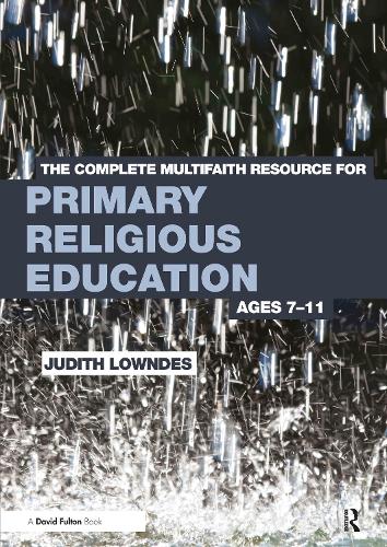 Паперова книга «The Complete Multifaith Resource for Primary Religious Education: Ages 7-11», автор Джудіт Лаундс - фото №1