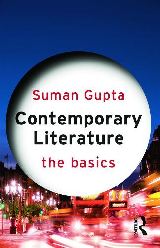 Бумажная книга «Contemporary Literature: The Basics», автор Суман Гупта - фото №1