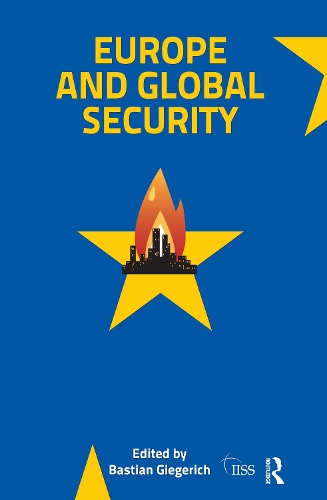 Бумажная книга «Europe and Global Security», автор Бастиан Гигерих - фото №1