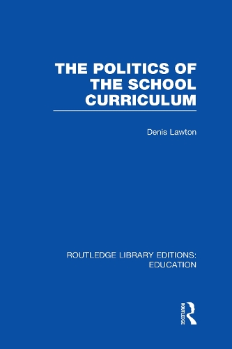 Бумажная книга «The Politics of  the School Curriculum», автор Денис Лоутон - фото №1