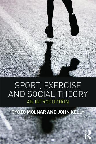 Бумажная книга «Sport, Exercise and Social Theory: An Introduction», автор Гьозо Молнар - фото №1