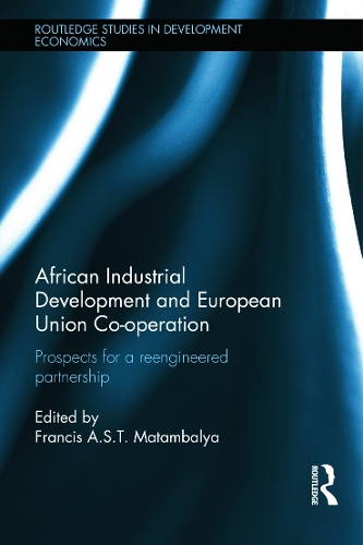 Бумажная книга «African Industrial Development and European Union Co-operation: Prospects for a reengineered partnership» - фото №1