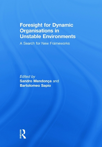 Паперова книга «Foresight for Dynamic Organisations in Unstable Environments: A Search for New Frameworks» - фото №1