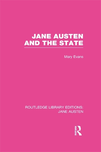 Бумажная книга «Jane Austen and the State (RLE Jane Austen)», автор Мэри Эванс - фото №1