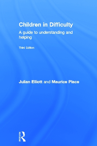 Паперова книга «Children in Difficulty: A guide to understanding and helping», авторів Джуліан Елліотт, Моріс Плейс - фото №1