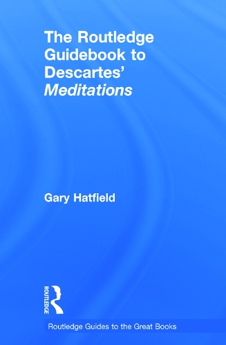 Бумажная книга «The Routledge Guidebook to Descartes' Meditations» - фото №1