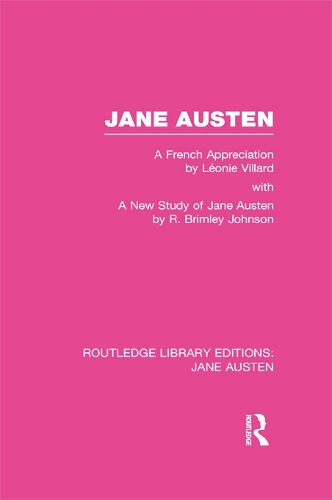 Паперова книга «Jane Austen (RLE Jane Austen): A French Appreciation», авторів Леоні Віллар, Р. Брімлі Джонсон - фото №1
