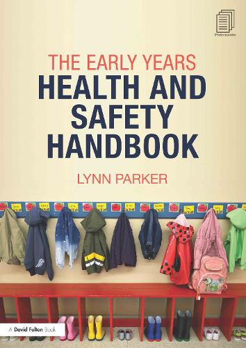 Паперова книга «The Early Years Health and Safety Handbook», автор Лінн Паркер - фото №1