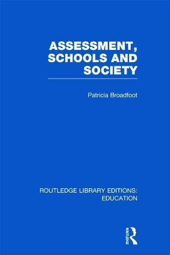 Бумажная книга «Assessment, Schools and Society», автор Патриция Бродфут - фото №1
