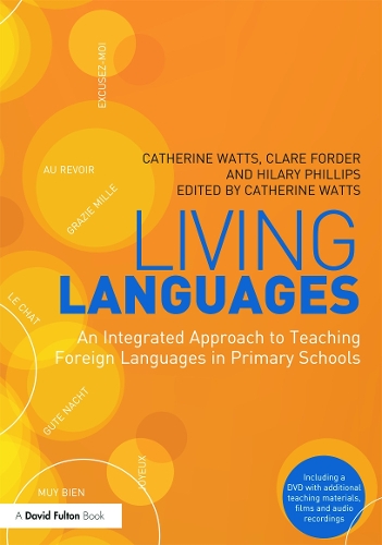 [object Object] «Living Languages: An Integrated Approach to Teaching Foreign Languages in Primary Schools», авторів Кетрін Уоттс, Клер Фордер, Гіларі Філліпс - фото №1