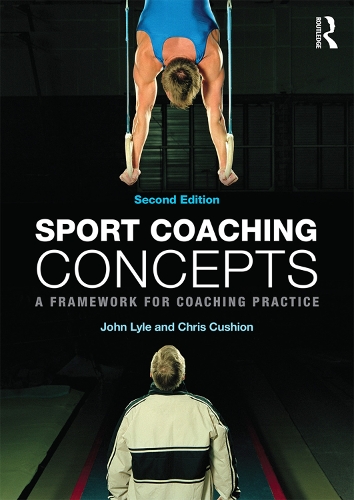 Бумажная книга «Sport Coaching Concepts: A framework for coaching practice», авторов Крис Кушон, Джон Лайл - фото №1