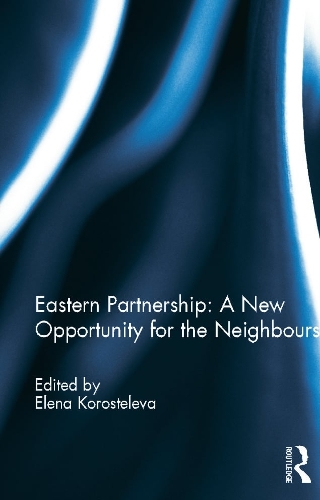 Бумажная книга «Eastern Partnership: A New Opportunity for the Neighbours?» - фото №1