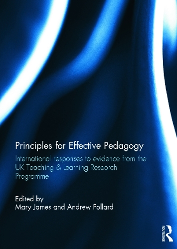 Бумажная книга «Principles for Effective Pedagogy: International Responses to Evidence from the UK Teaching & Learning Research Programme» - фото №1