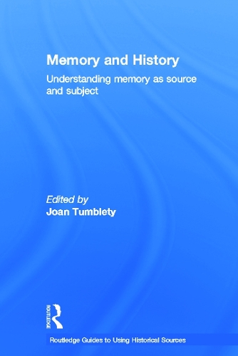 [object Object] «Memory and History: Understanding Memory as Source and Subject» - фото №1