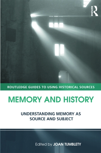 [object Object] «Memory and History: Understanding Memory as Source and Subject» - фото №1