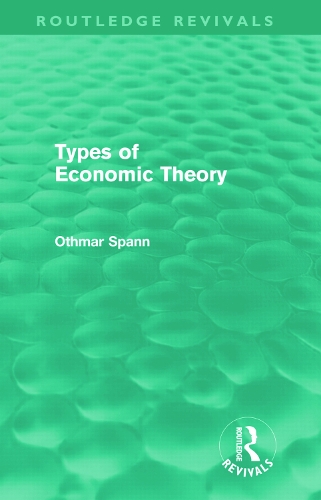 Паперова книга «Types of Economic Theory», автор Отмар Шпанн - фото №1