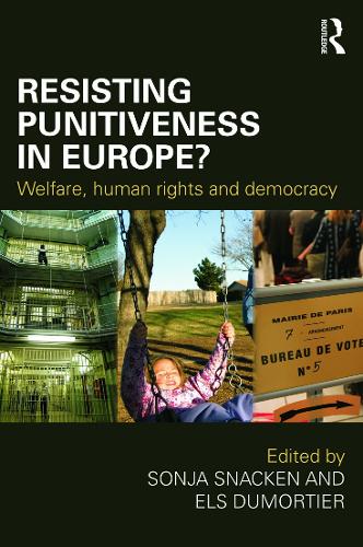Бумажная книга «Resisting Punitiveness in Europe?: Welfare, Human Rights and Democracy» - фото №1