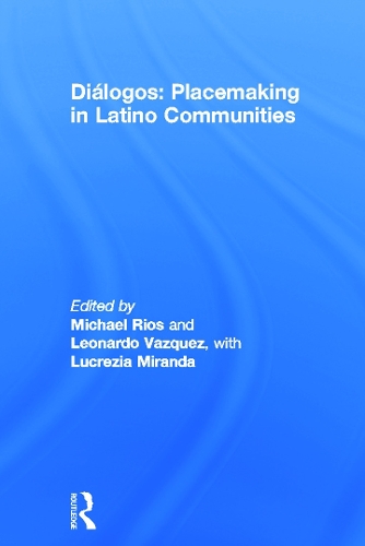 Паперова книга «Diálogos: Placemaking in Latino Communities» - фото №1