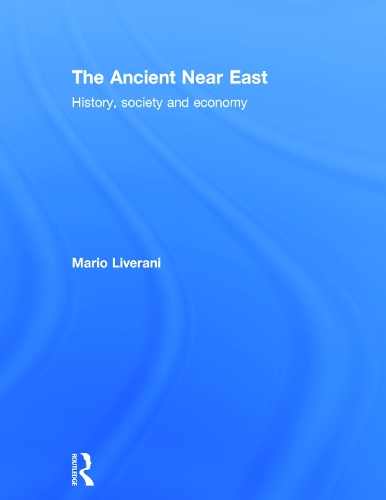 Бумажная книга «The Ancient Near East: History, Society and Economy», автор Марио Ливерани - фото №1