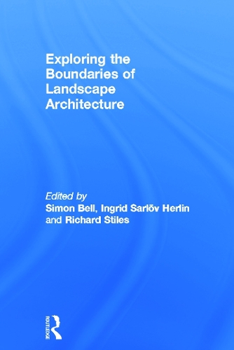 Паперова книга «Exploring the Boundaries of Landscape Architecture» - фото №1