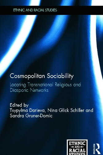 [object Object] «Cosmopolitan Sociability: Locating Transnational Religious and Diasporic Networks» - фото №1
