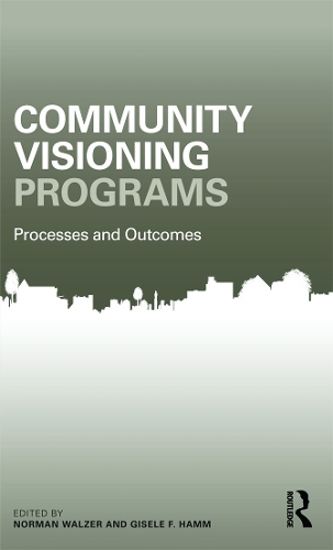 Бумажная книга «Community Visioning Programs: Processes and Outcomes» - фото №1