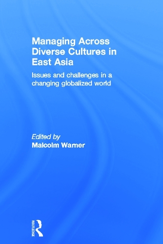 Паперова книга «Managing Across Diverse Cultures in East Asia: Issues and challenges in a changing globalized world» - фото №1