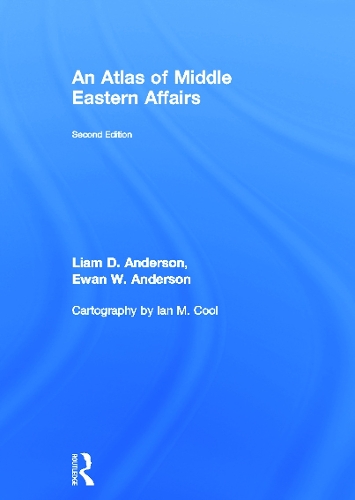 Паперова книга «An Atlas of Middle Eastern Affairs», авторів Еван В. Андерсон, Ліам Д. Андерсон - фото №1