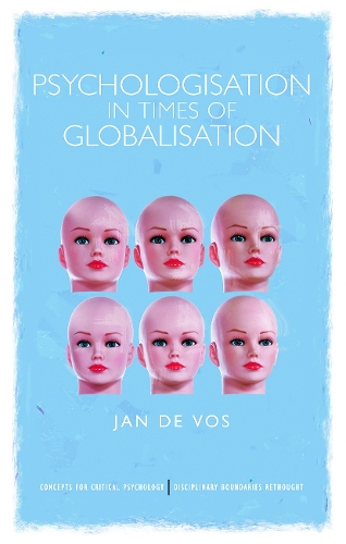 Паперова книга «Psychologisation in Times of Globalisation», автор Ян де Вос - фото №1