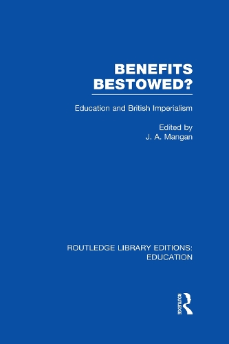 Бумажная книга «Benefits Bestowed?: Education and British Imperialism» - фото №1