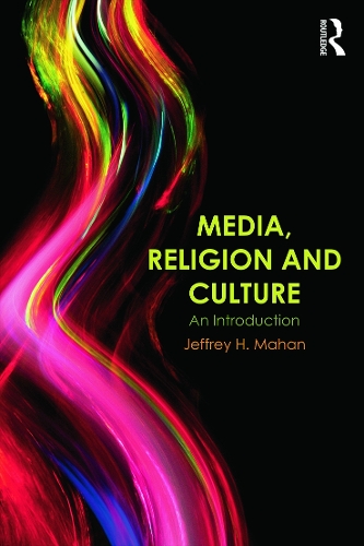 Бумажная книга «Media, Religion and Culture: An Introduction», автор Джеффри Махан - фото №1