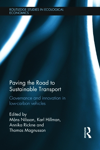 Бумажная книга «Paving the Road to Sustainable Transport: Governance and innovation in low-carbon vehicles» - фото №1