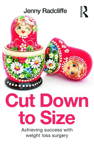 Бумажная книга «Cut Down to Size: Achieving success with weight loss surgery», автор Дженни Редклифф - фото №1