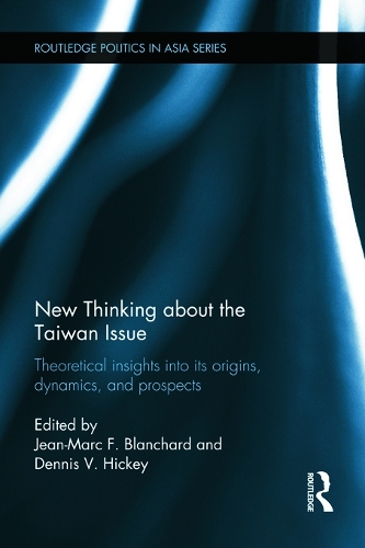 [object Object] «New Thinking about the Taiwan Issue: Theoretical insights into its origins, dynamics, and prospects» - фото №1