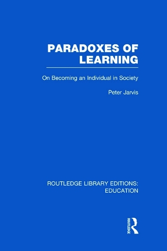 Бумажная книга «Paradoxes of Learning: On Becoming An Individual in Society», автор Питер Джарвис - фото №1