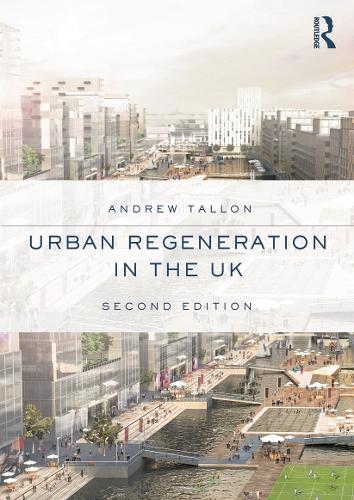 Бумажная книга «Urban Regeneration in the UK», автор Эндрю Таллон - фото №1