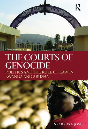 Paper book «The Courts of Genocide: Politics and the Rule of Law in Rwanda and Arusha», author Nicholas Jones - фото №1