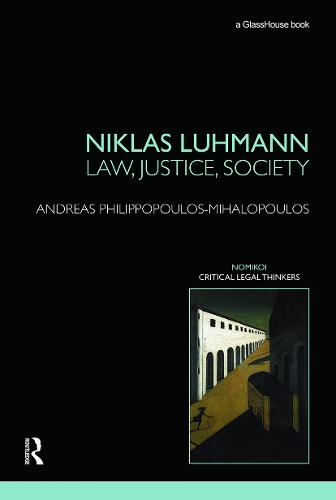 Бумажная книга «Niklas Luhmann: Law, Justice, Society», автор Андреас Филиппопулос-Михалопулос - фото №1