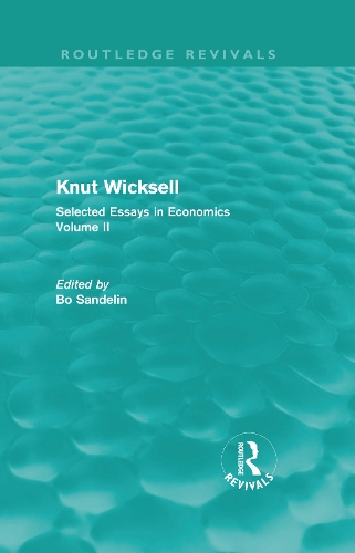 Бумажная книга «Knut Wicksell: Selected Essays in Economics, Volume 2» - фото №1
