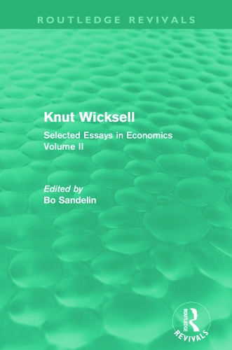 Паперова книга «Knut Wicksell: Selected Essays in Economics, Volume 2» - фото №1
