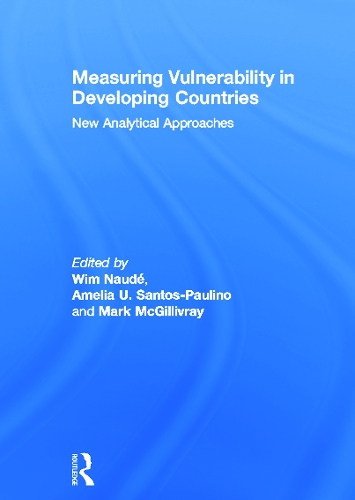 Паперова книга «Measuring Vulnerability in Developing Countries: New Analytical Approaches», авторів Амелія Сантос-Пауліно, Марк МакҐілліврей, Вім Науде - фото №1