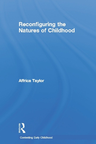 Бумажная книга «Reconfiguring the Natures of Childhood», автор Аффрика Тейлор - фото №1
