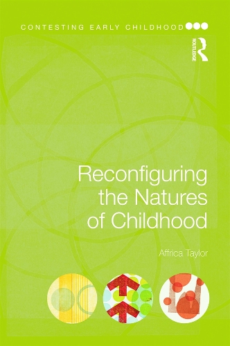 Паперова книга «Reconfiguring the Natures of Childhood», автор Аффріка Тейлор - фото №1