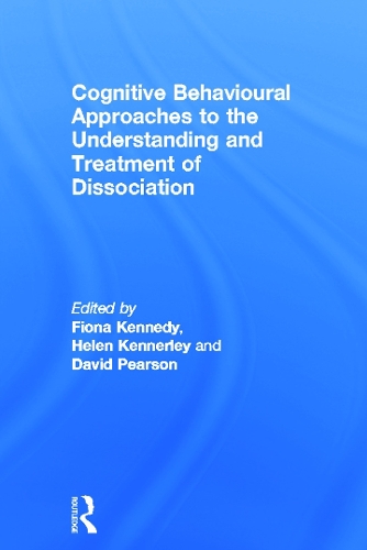 Бумажная книга «Cognitive Behavioural Approaches to the Understanding and Treatment of Dissociation» - фото №1